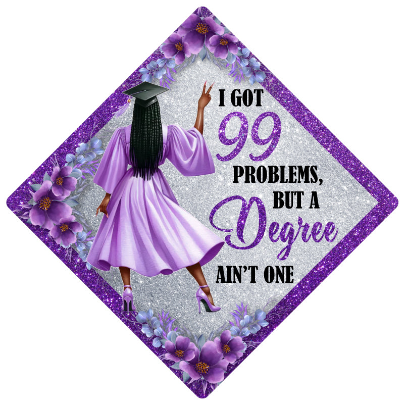 Graduation Cap Topper ™ -  99 Problems- JayZ - Tassel Topper - Tassel Toppers - Professionally Decorated Grad Caps