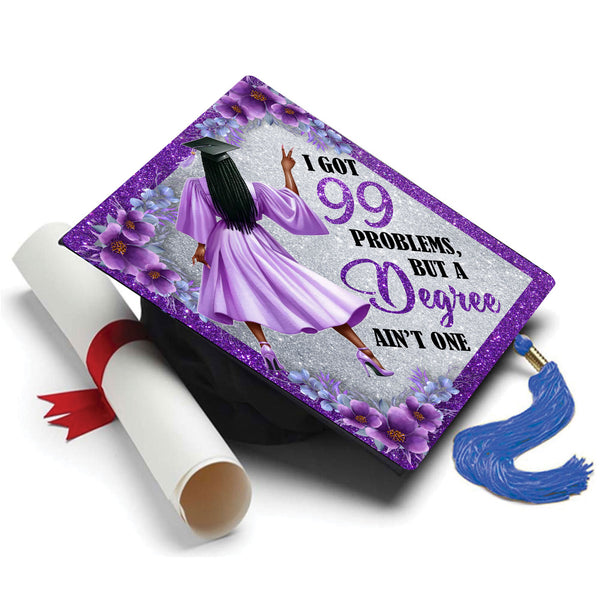Graduation Cap Topper ™ -  99 Problems- JayZ - Tassel Topper - Tassel Toppers - Professionally Decorated Grad Caps