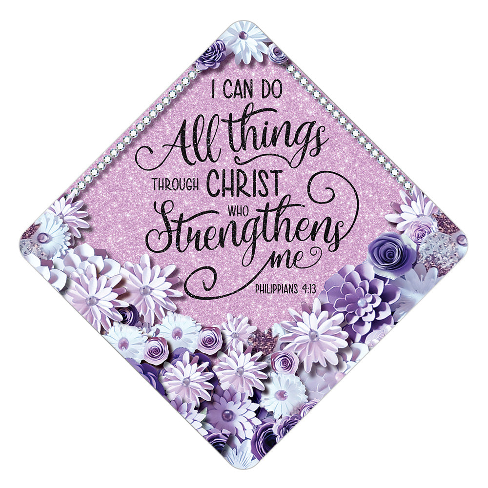 Philippians 4:13 Grad Cap Tassel Topper - Tassel Toppers - Professionally Decorated Grad Caps