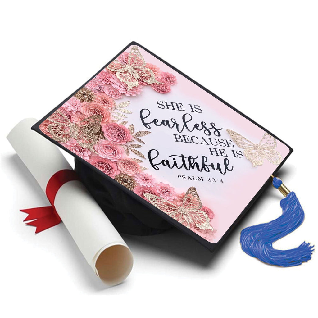 Fearless Because He is Faithful Grad Cap Topper, Class of 2026, Graduation Gifts - Tassel Toppers - Professionally Decorated Grad Caps