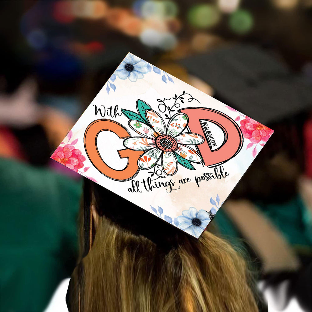 Floral Printed With God All Things are Possible Grad Cap Topper, Class of 2026, Graduation Gifts - Tassel Toppers - Professionally Decorated Grad Caps