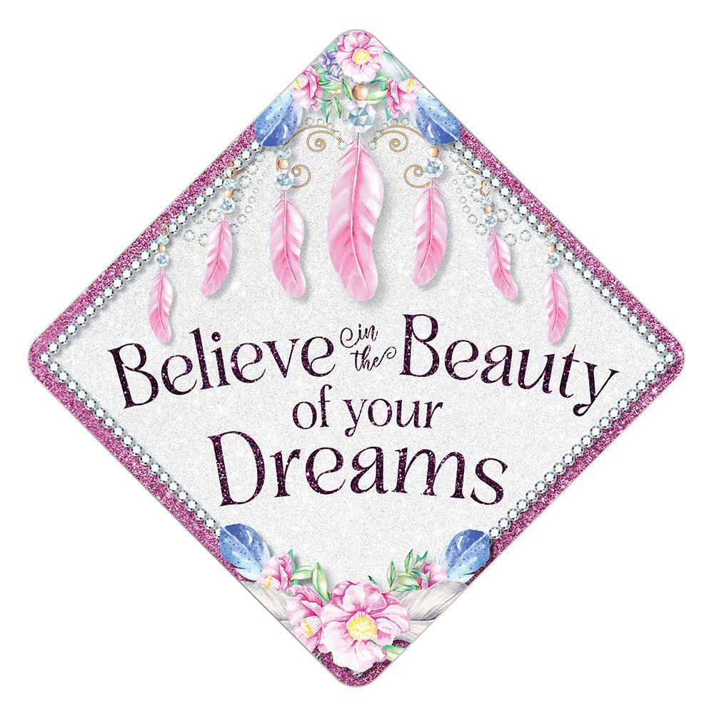 Graduation Cap Topper ™ - Believe In The Beauty of Your Dreams - Tassel Topper, Class of 2026, Graduation Gifts - Tassel Toppers - Professionally Decorated Grad Caps