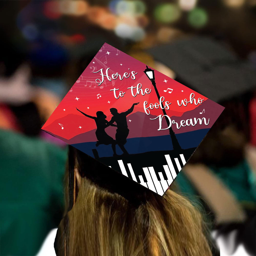 Here's to the Fools that Dream Grad Cap Tassel Topper, Class of 2026, Graduation Gifts - Tassel Toppers - Professionally Decorated Grad Caps