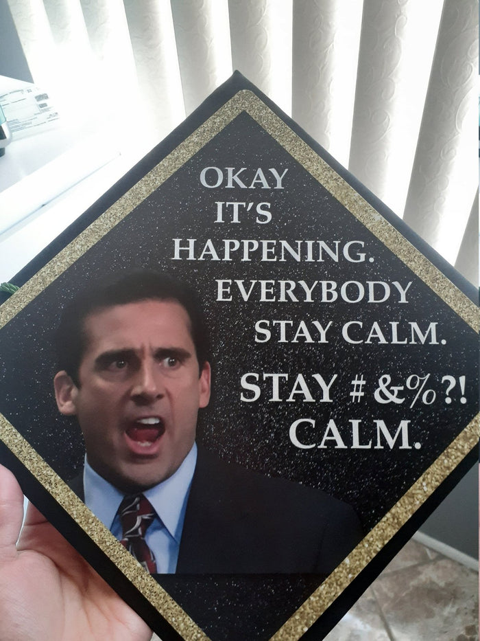 Hand holding Michael Scott Stay Calm Office topper