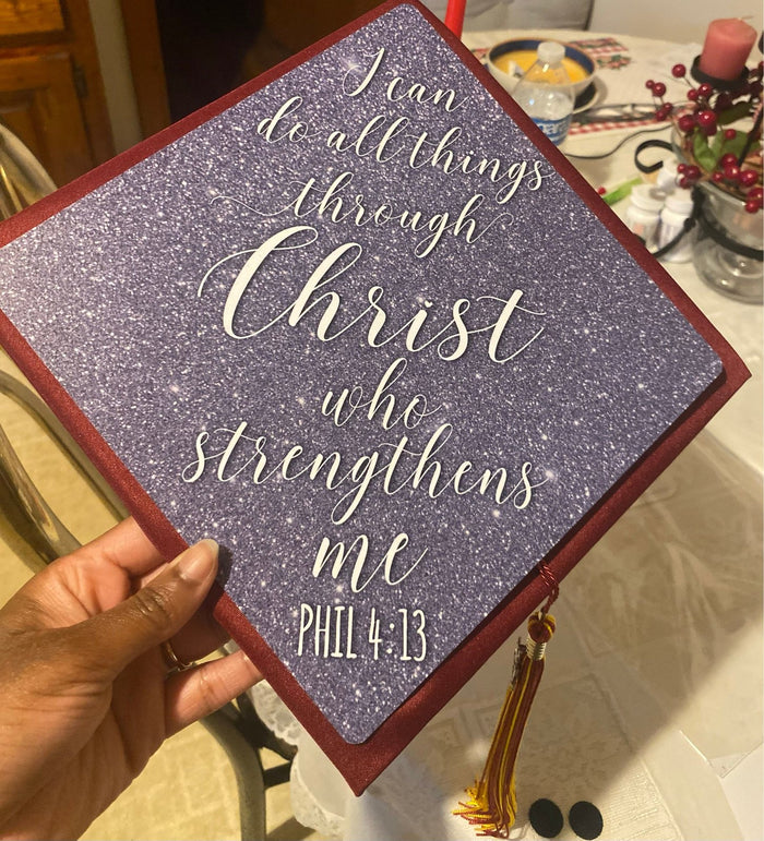 Hand holding I Can Do All Things Through Christ topper