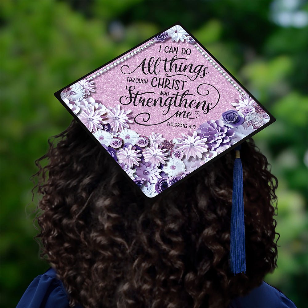 Philippians 4:13 Grad Cap Tassel Topper, Class of 2026, Graduation Gifts - Tassel Toppers - Professionally Decorated Grad Caps