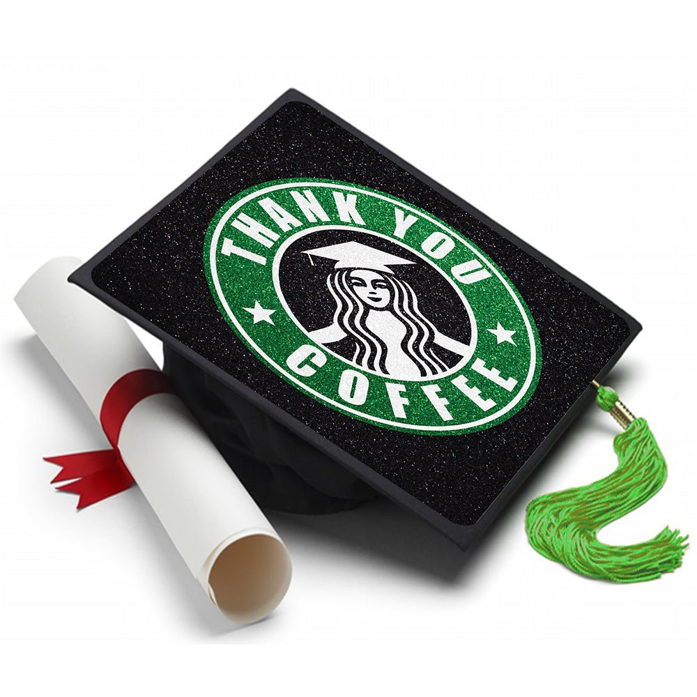 Thank You Coffee Grad Cap Topper - Starbucks Theme Topper, Class of 2026, Graduation Gifts - Tassel Toppers - Professionally Decorated Grad Caps