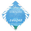 Proverbs 31:25 Grad Cap Tassel Topper - Tassel Toppers - Professionally Decorated Grad Caps