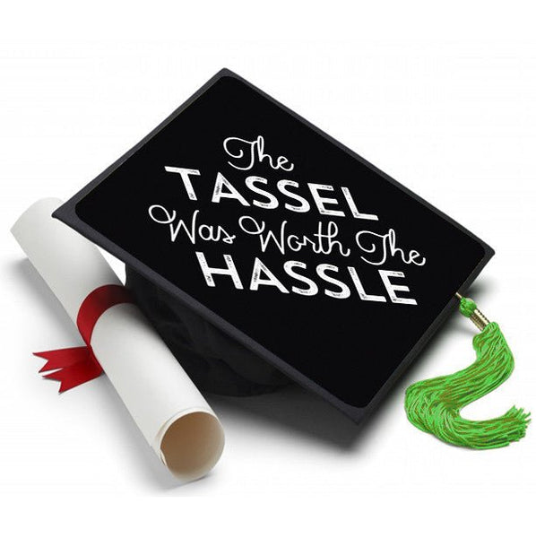 Tassel was Worth the Hassle Grad Cap Tassel Topper, Class of 2026, Graduation Gifts - Tassel Toppers - Professionally Decorated Grad Caps