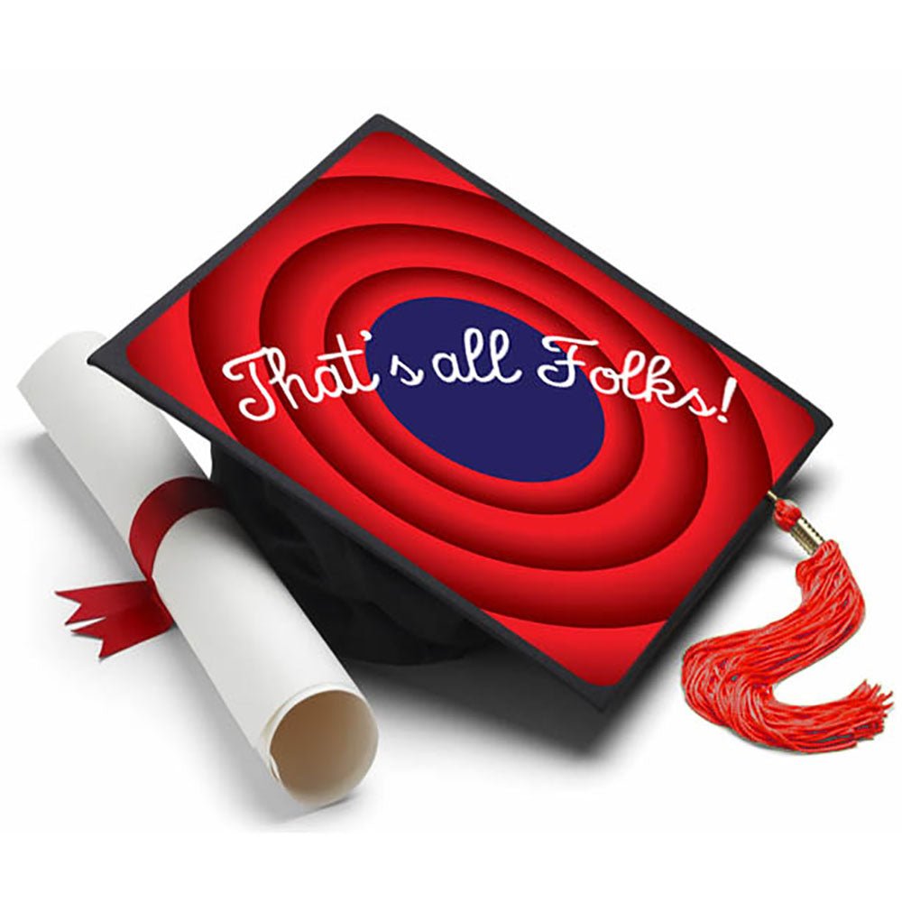Thats All Folks Grad Cap Tassel Topper, Class of 2026, Graduation Gifts - Tassel Toppers - Professionally Decorated Grad Caps